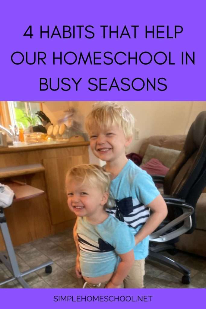 Habits that help our homeschool