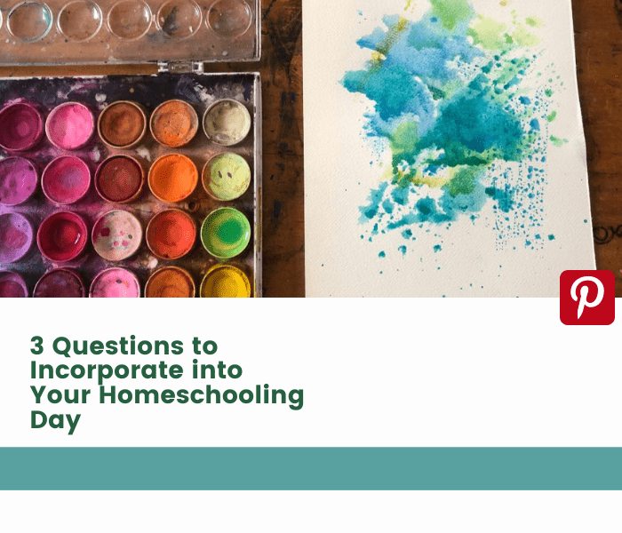  Questions to Ask in Your Homeschooling Day